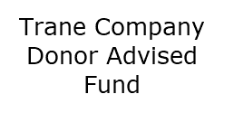 Trane Company Donor Advised Fund